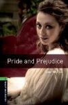 Oxford Bookworms Library: Stage 6: Pride and Prejudice Oxford Bookworms Library: Stage 6: Pride and Prejudice