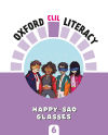 Oxford Clil Literacy Art Primary 6. Happy-sad Glasses