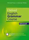 Oxford English Grammar Course. Advanced: Revised Students Book with Key Ebook Pack