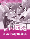 Oxford Read and Imagine Starter. At the Zoo Activity Book