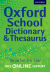 Oxford School Dictionary & Thesaurus (Hardback)
