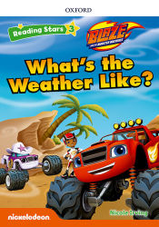 Portada de Blaze & the monster machine: Blaze Whatâ€™s the Weather Like? + audio Blaze y los Monster Machines