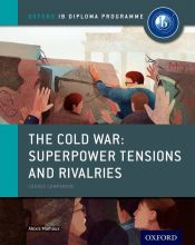 Portada de IB Diploma Paper 2 â€“ The Cold War: Tensions and Rivalries Print Course Book