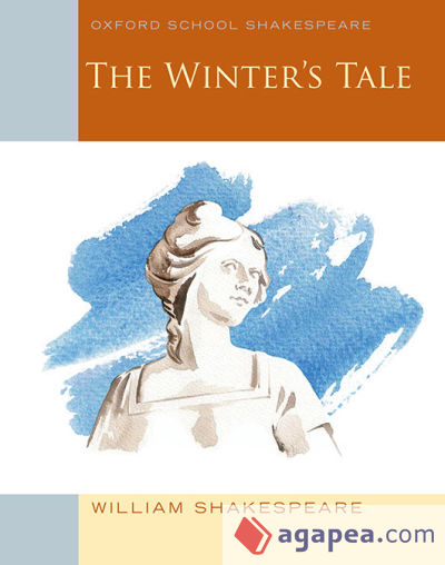 Oxford School Shakespeare: The Winterâ€™s Tale
