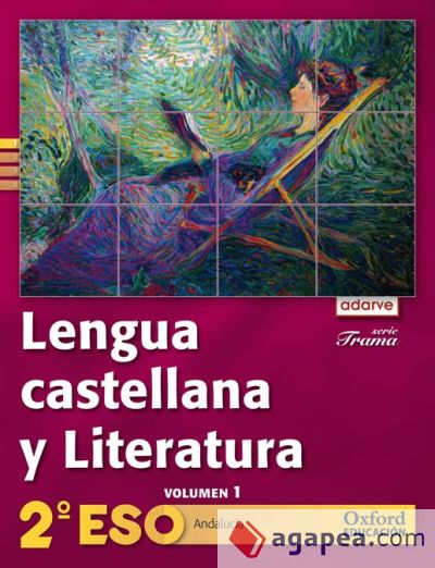 Adarve Lengua y Literatura Serie Trama 2º ESO  Libro del Alumno Versión Trimestral Andalucía (Volumenes 1,2,3,4)