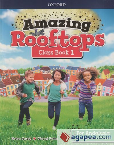 AMAZING ROOFTOPS FOR ANDALUSIA 1. CLASS BOOK PACK - S.A. OXFORD ...