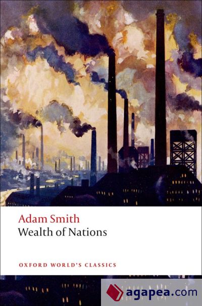 An Inquiry into the Nature and Causes of the Wealth of Nations