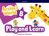 Portada de Archie's World Play and Learn Pack B