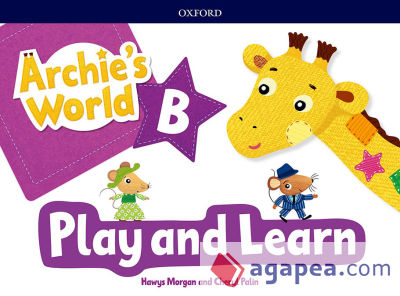 Archie's World Play and Learn Pack B