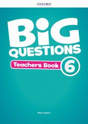 BIG QUESTIONS 6. TEACHER'S BOOK - HELEN CASEY - 9780194108010 - OXFORD ...