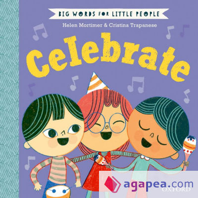 Big Words For Little People: Celebrate