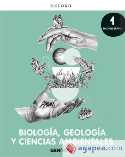 Biología, Geología y CC. Ambientales 1º Bachillerato. Libro del estudiante. GENiOX PRO