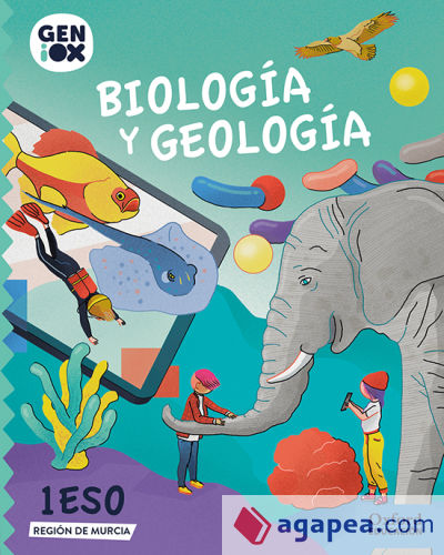 Biología y Geología 1º ESO. GENiOX Libro del Alumno (Murcia)