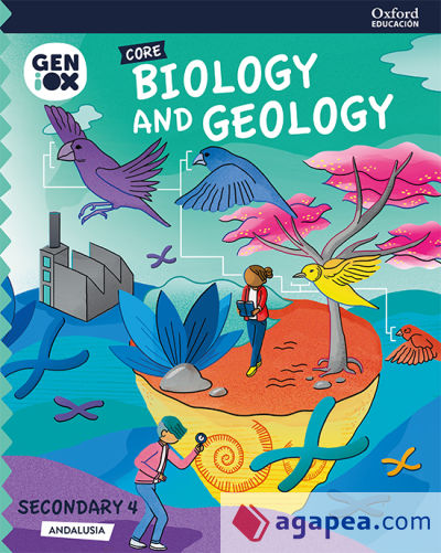 Biology & Geology 4º ESO. GENiOX Core Book (Andalusia)