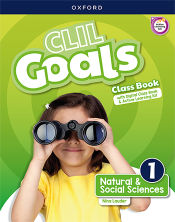 Portada de CLIL Goals Natural & Social Sciences 1. Class book