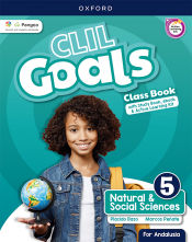 Portada de CLIL Goals Natural & Social Sciences 5. Class book Pack (Andalusia)