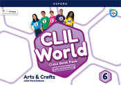 Portada de CLIL World Arts & Crafts 6. Class book