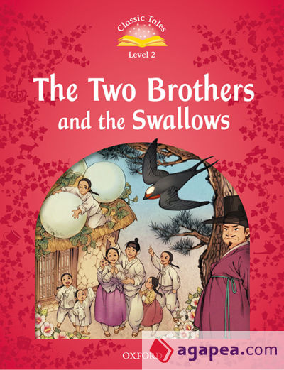Classic Tales 2. The Two Brothers and the Swallows. MP3 Pack