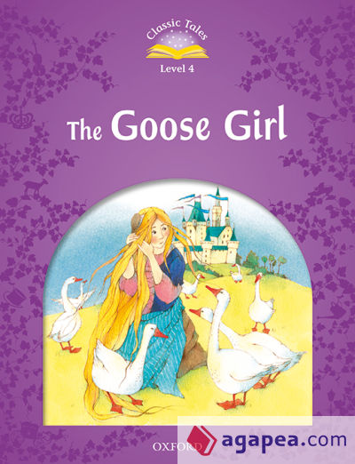 Classic Tales 4. The Goose Girl. MP3 Pack