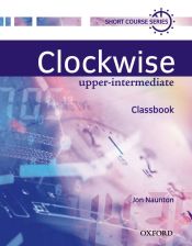 Portada de Clockwise Upper-Intemediate Classbook