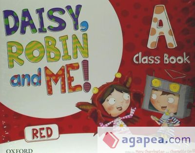 Daisy, Robin & Me! Red A. Class Book Pack