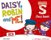 Portada de Daisy, Robin & Me! Red Starter. Class Book Pack