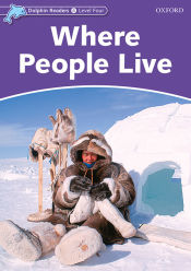 Portada de Dolphin Readers 4. Where People Live. International Edition