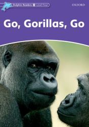 Portada de Dolphin read 4 go gorillas go