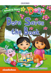 Portada de Dora the explorer: Dora Saves the Book + audio Dora la Exploradora