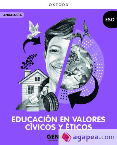 Educación en Valores Cívicos y Éticos 2ºESO. Libro del estudiante. GENiOX Situaciones de aprendizaje (Andalucía)