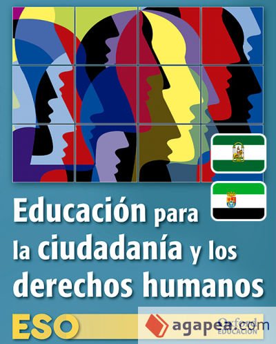 Educación para la ciudadanía y los derechos humanos ESO. Libro del alumno. Adarve (Edición actualizada legislación 2016)