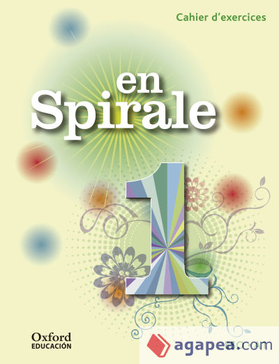 En Spirale, 1 ESO. Cahier d’exercices