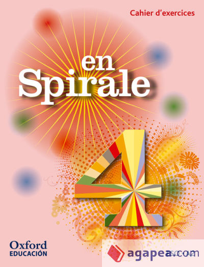 En Spirale 4. Cahier d'exercices + Grammaire