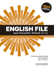 Portada de English File 3rd Edition Upper-Intermediate. Workbook with Key