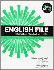 Portada de English File Intermediate. Student’s book and workbook without key