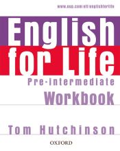 Portada de English For Life Pre-Intermediate Workbook without Key