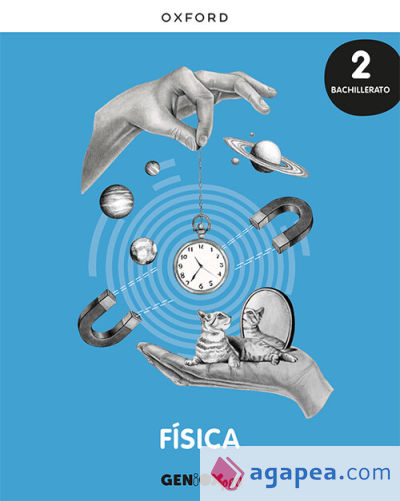 Física 2º Bachillerato. Libro del estudiante. GENiOX PRO