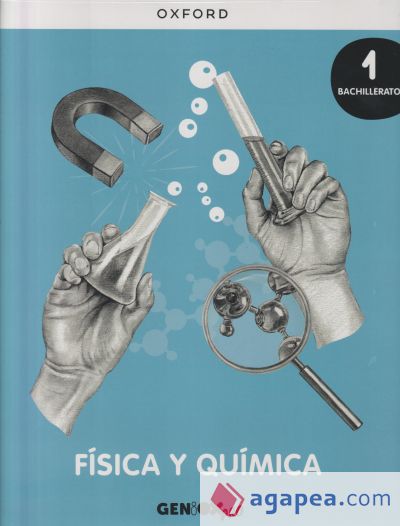 Física y Química 1º Bachillerato. Libro del estudiante. GENiOX PRO