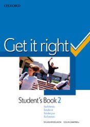 Portada de Get It Right 2 Student's Book +Oral Skills Companion