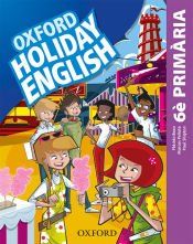 Portada de Holiday English 6.&ordm; Primaria. Pack (catal&aacute;n) 3rd Edition. Revised Edition