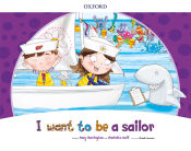 Portada de I Want to Be a Sailor Storybook Pack