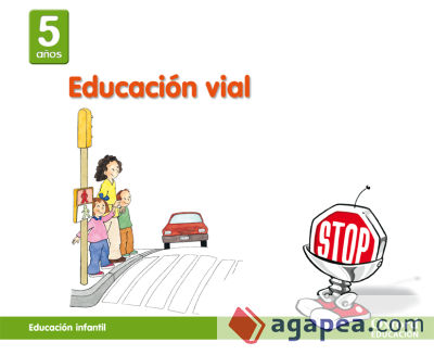 Infantil 5 años ed. valores ed.vial