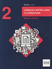 Portada de Inicia Lengua Castellana y Literatura 2.º Bachillerato. Libro del alumno