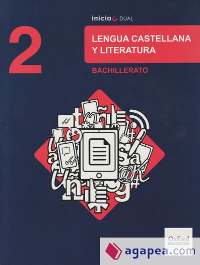 Inicia Lengua Castellana y Literatura 2.º Bachillerato. Libro del alumno