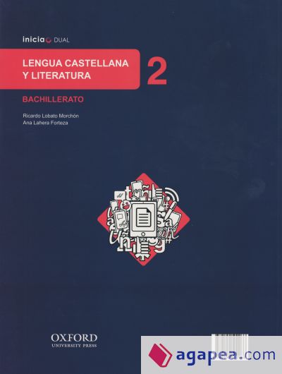 Inicia Lengua Castellana y Literatura 2.º Bachillerato. Libro del alumno