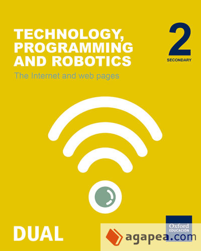 Inicia Technology, Programming and Robotics 2.º ESO. Internet. Student's Book