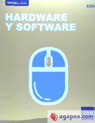 Inicia Tecnología ESO. Hardware y software