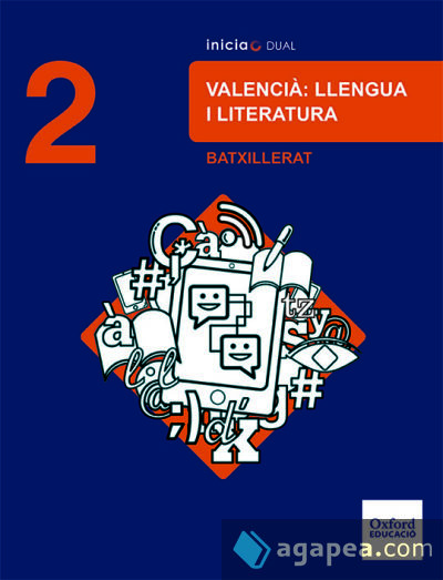 Inicia Valencià: Llengua i Literatura 2n Batxillerat. Llibre de l'alumne