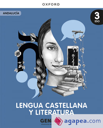 Lengua Castellana y Literatura 3º ESO. Pack del estudiante. GENiOX Situaciones de aprendizaje (Andalucía)