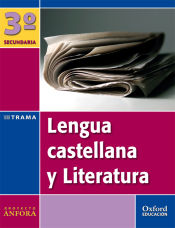Portada de Lengua Castellana y Literatura 3º ESO Ánfora Trama (Extremadura). Pack (Libro del Alumno + Monografía)